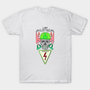 i am electrician T-Shirt